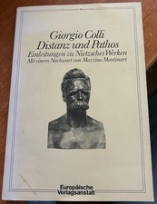 Giorgio Colli - Distanz und Pathos (1982) Sig...