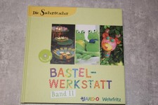 Die Sachenmache, Bastelwerkstatt Band 2, Ideenbuch, JAKO-O,  Wehrfritz inkl CD