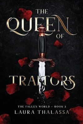 Laura Thalassa The Queen of Traitors (The Fallen World Book 2) (Taschenbuch)