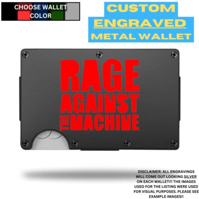 Rage Against The Machine Laser Engraved Onto An Aluminum Wallet