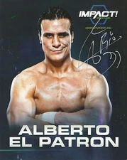 Official TNA / GFW Impact Wrestling Hand Signed Alberto El Patron 8x10 Photo