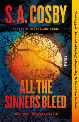 All the Sinners Bleed - paperback Cosby, S. A.