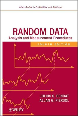 Random Data: Analysis and Measurement Procedures by Julius S. Bendat (English) H