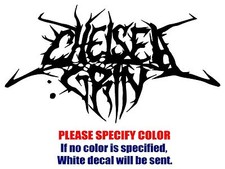 Chelsea Grin band Rock Graphic Die Cut decal sticker Car Truck Boat Window 7"