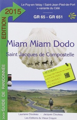 MIAM-MIAM-DODO GR65 2015 (du Puy-en-Velay à Saint-Jean-Pied-de-P