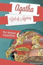 The Kenyan Expedition (Agatha Gi... by Stevenson, Steve, Si Paperback / softback