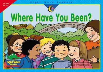 Where Have You Been - Paperback By Williams, Rozanne Lanczak - VERY GOOD