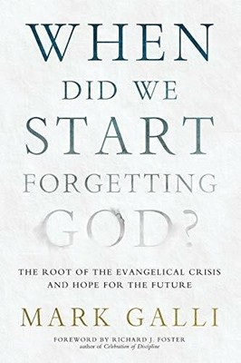 When Did We Start Forgetting God? Buch Tyndale House Publishers