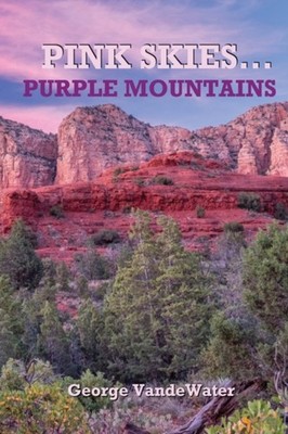 VandeWater - Pink Skies...Purple Mountains - paperback or softback - X555z