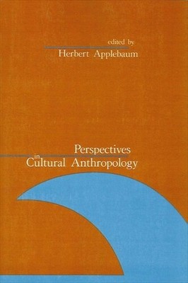 Herbert Applebaum Perspectives in Cultural Anthropology (Paperback) (UK IMPORT)