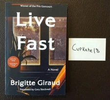 Live Fast by Brigitte Giraud 2/25 Paperback NEW ARC Psychological Fiction Book