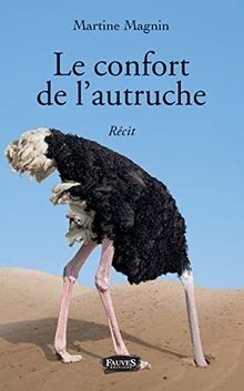 Le confort de lautruche von Magnin, Martine | Buch | Zustand sehr gut