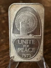 1973 UNITE FOR PEACE, USSC Silver Bar 1 Troy oz