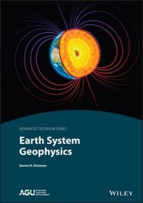 Steven R. Dickman Earth System Geophysics (Gebundene Ausgabe)