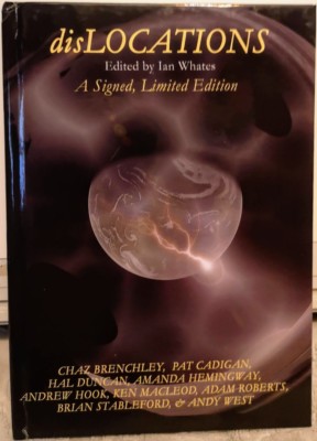 disLOCATIONS ed Ian Whates Limited SIGNED by all 9 authors, editor and artist