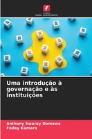 Anthony Swaray Domawa (U. A.) | Uma IntroduçãO à GovernaçãO E àS InstituiçõEs