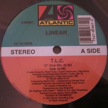 Linear - T.L.C. (12'')