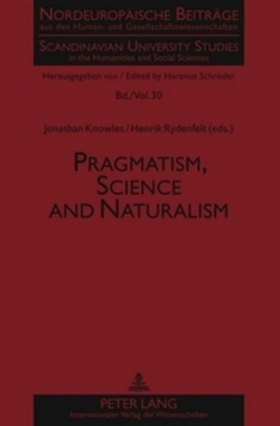 Pragmatism, Science And Naturalism Jonathan Knowles-image