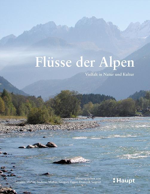 Flüsse Der Alpen Susanne Muhar