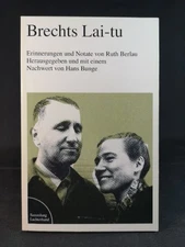 Brechts Lai-Tu. [New Book]. Memories and Notate Bunge, Hans: