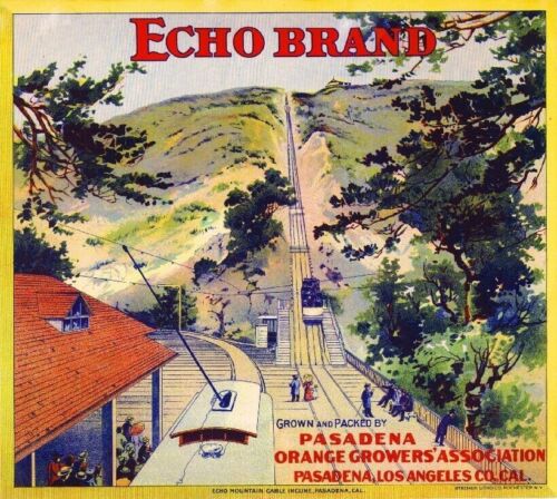 Mt Lowe Echo Incline Pasadena Ca Orange Citrus Fruit Retro Crate Label Art Print - Picture 1 of 1