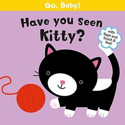 Have You Seen Kitty? (Go, - Board book, by Prasadam-Halls Smriti - Very Good j