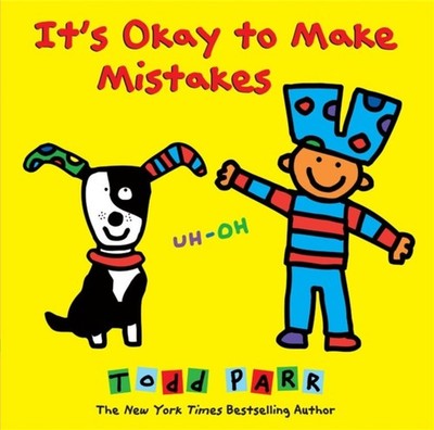 ITS OKAY TO MAKE MISTAKES by Todd Parr Hardback Self Help Business