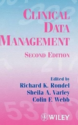 Clinical Data Management - 9780471983293