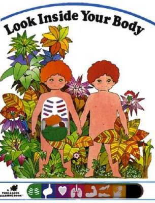 Look Inside Your Body (A Poke & Look Learning) - Spiral-bound - GOOD