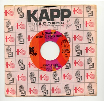 SONNY & CHER - A Cowboys Work Is Never Done / Somebody / 7'' 45 RPM VINYL SINGLE