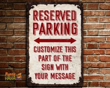 Reserved Parking Vintage Parking Sign Customized