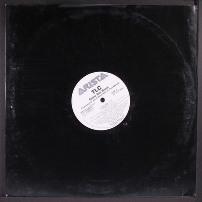 TLC: come get some ARISTA 12'' Single 33 RPM
