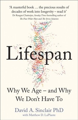 Lifespan by Dr David A. Sinclair (Hardback Book)