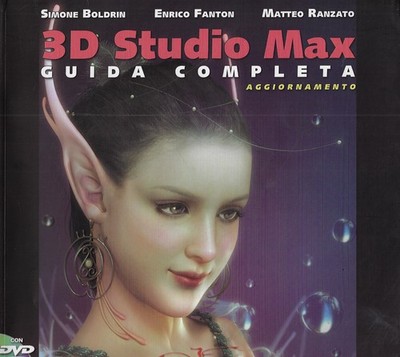 3D Studio Max: Komplette Anleitung - Update (mit DVD) - Imago Edition