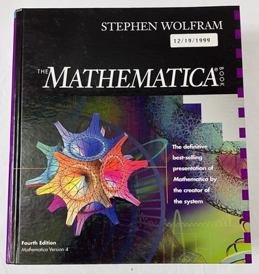 The Mathematica Book Stephen Wolfram 4th Ed HC (1999) Version 4 Cambridge Vtg VG