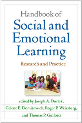 Handbook of Social and Emotional Learning: Research and Practice - GOOD
