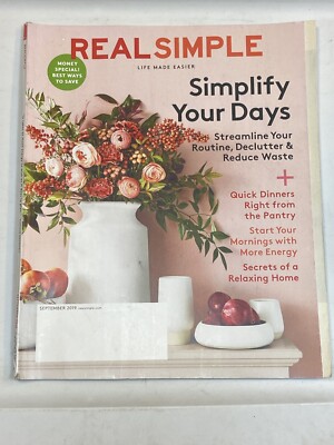 Real Simple Magazine Sept 2019 Simplify Your Days Declutter Pantry Energy Relax