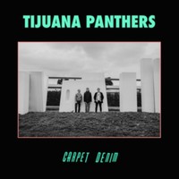 Tijuana Panthers - Carpet Denim - Vinyl Record 12 Album - G3Z