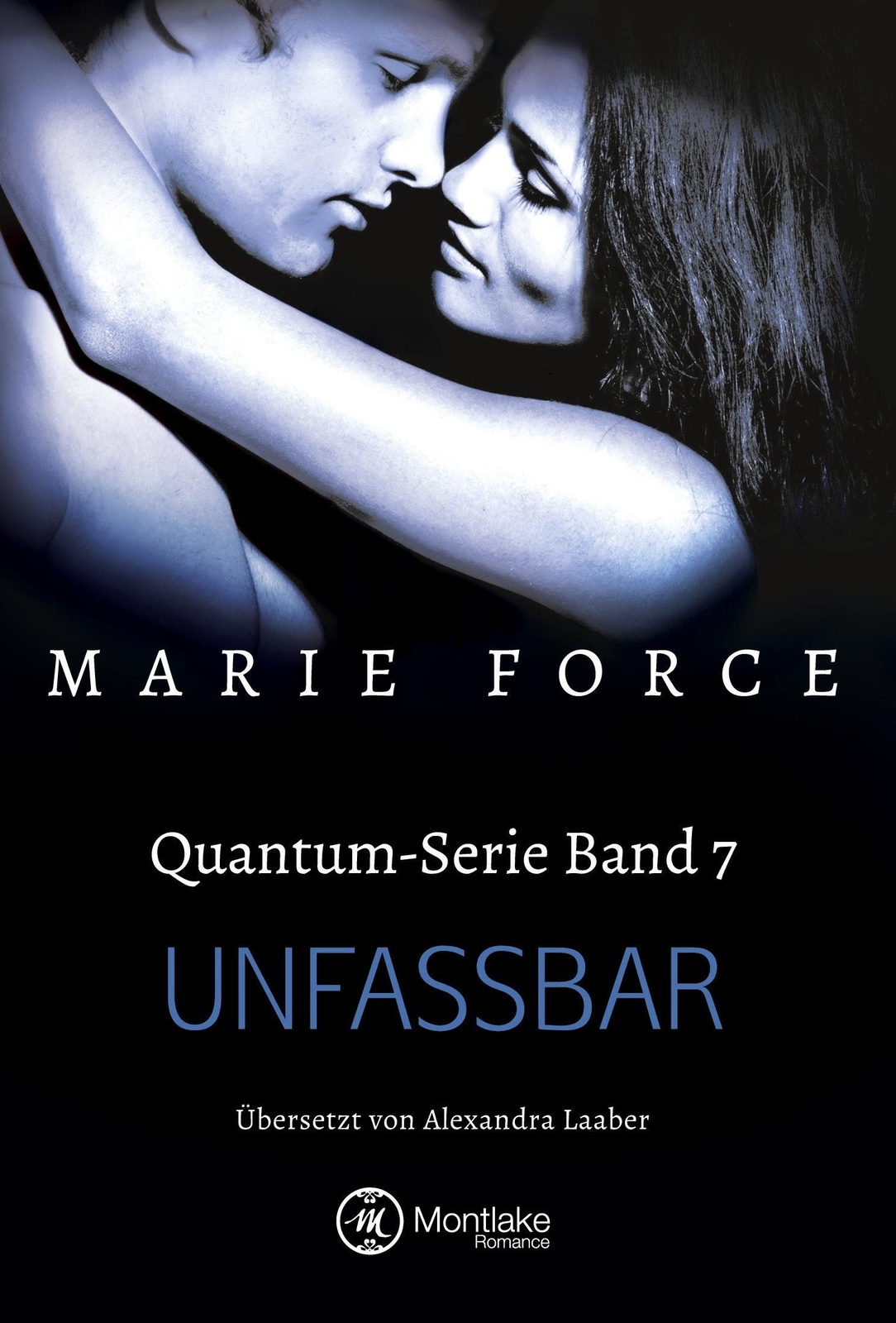 Thumbnail - Unfassbar | Marie Force | Taschenbuch | Quantum | Paperback | 346 S. |