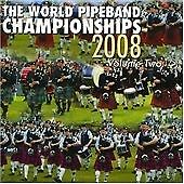 The World Pipe Band Championship 2008 - Vol 2 - CDMON877 - NEW & FREE POST