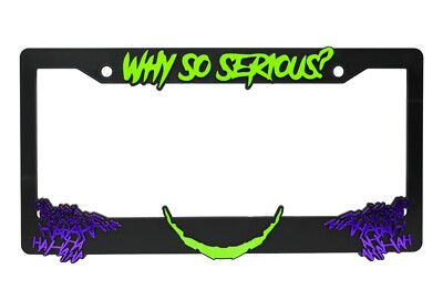 The Joker ''Why So Serious'' 3D Raised License Plate Frame (Lime Green and Purple)