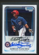 2011 Bowman Chrome ADRIAN SANCHEZ Signed Card autograph auto NATIONALS