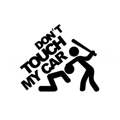 DONT TOUCH MY CAR Fenster Autoaufkleber Aufkleber Vinyl