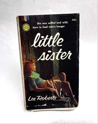 LITTLE SISTER Lee Roberts GOLDMEDAILLE Erwachsene Belletristik Sleaze gga