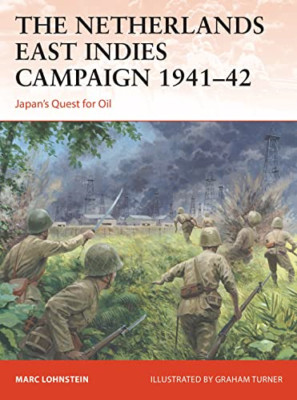 The Netherlands East Indies Campaign 1941-42: Japan's Q - Paperback / softback N