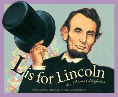 #ad #ad L Is for Lincoln: An Illinois Alphabet Discover America Sta VERY GOOD $4.54