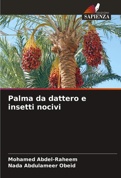 Palma Da Dattero E Insetti Nocivi | Mohamed Abdel-Raheem (U. A.) | Taschenbuch-image