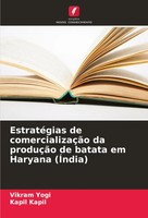Vikram Yogi (U. A.) | EstratéGias De ComercializaçãO Da ProduçãO De Batata Em...