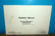 Heathkit HW-6502 VHF/FM Hand-Held Transceiver Manual OEM