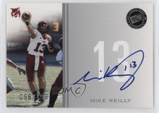 2009 Press Pass Signings Silver /199 Mike Reilly #PPS-MR Auto 07rd